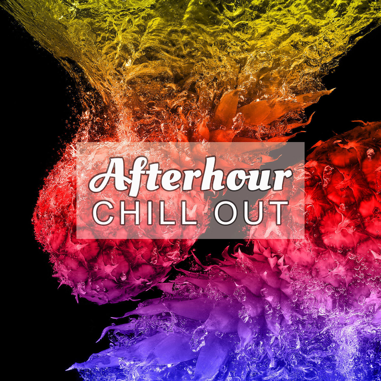 Релиз Afterhour Chill Out – Chill Out in Paradise, Ambient Sounds, Chill Out Background Music