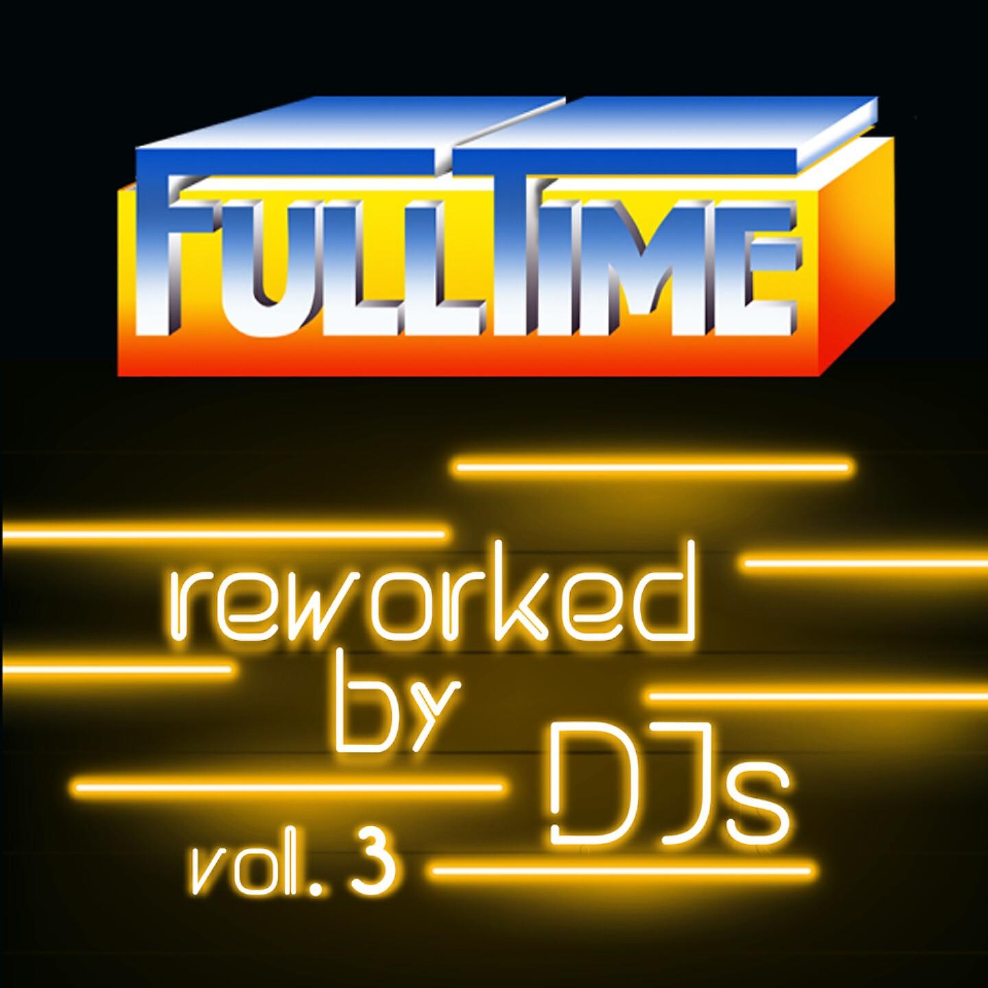Релиз Fulltime, Vol. 3