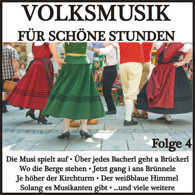 Релиз Volksmusik für schöne Stunden, Folge 4