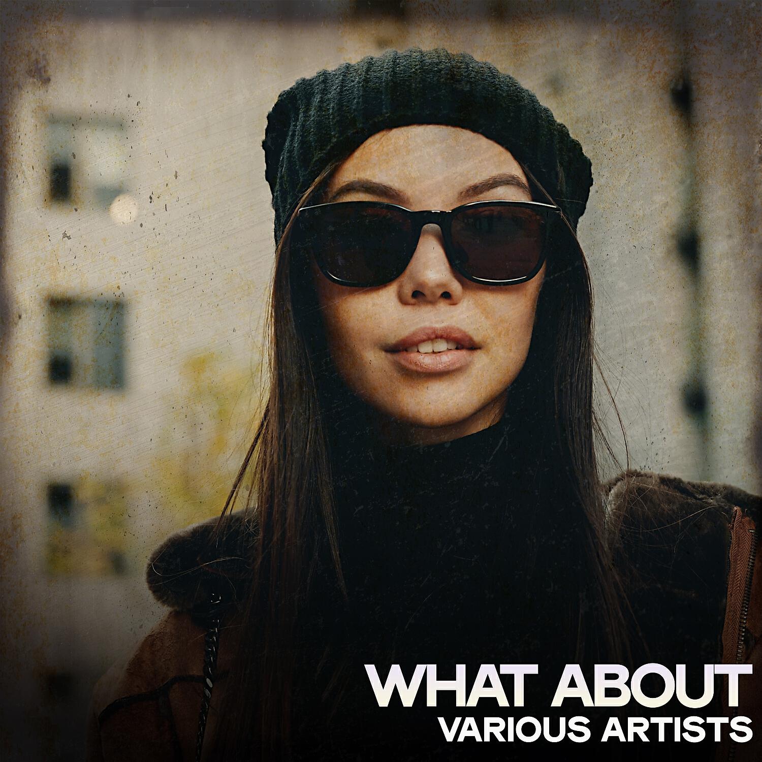 Релиз What About