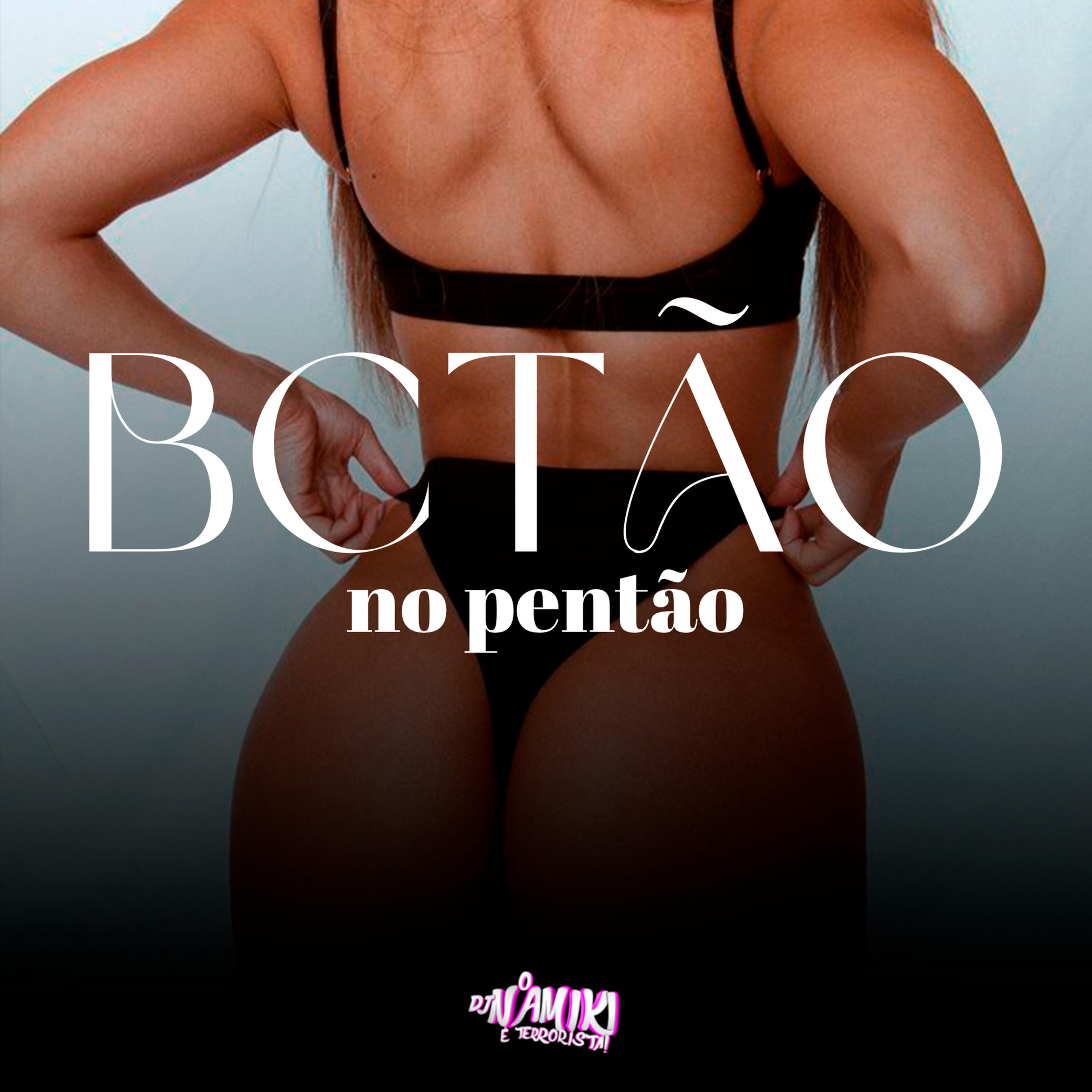 Скачать песню DJ NAMIKI - Bctão no Pentão бесплатно в MP3 для Android и iOS