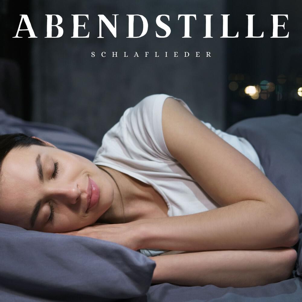 Релиз Abendstille: Schlaflieder für Erwachsene