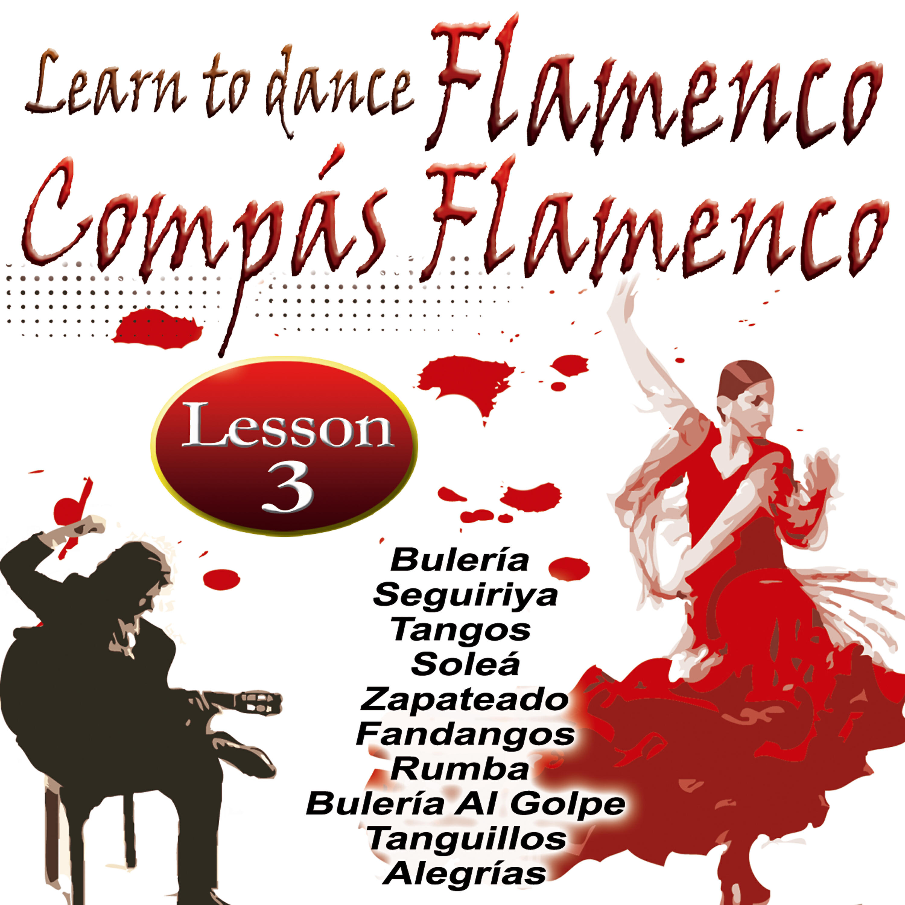 Релиз Learn To Dance Flamenco-Compás Flamenco