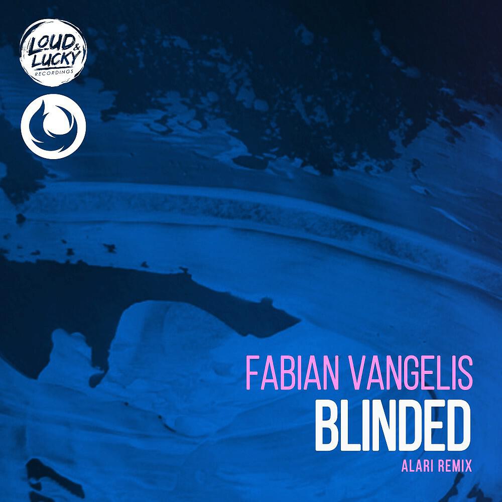 Релиз Blinded (Alari Remix)
