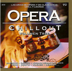 Opera Chill out