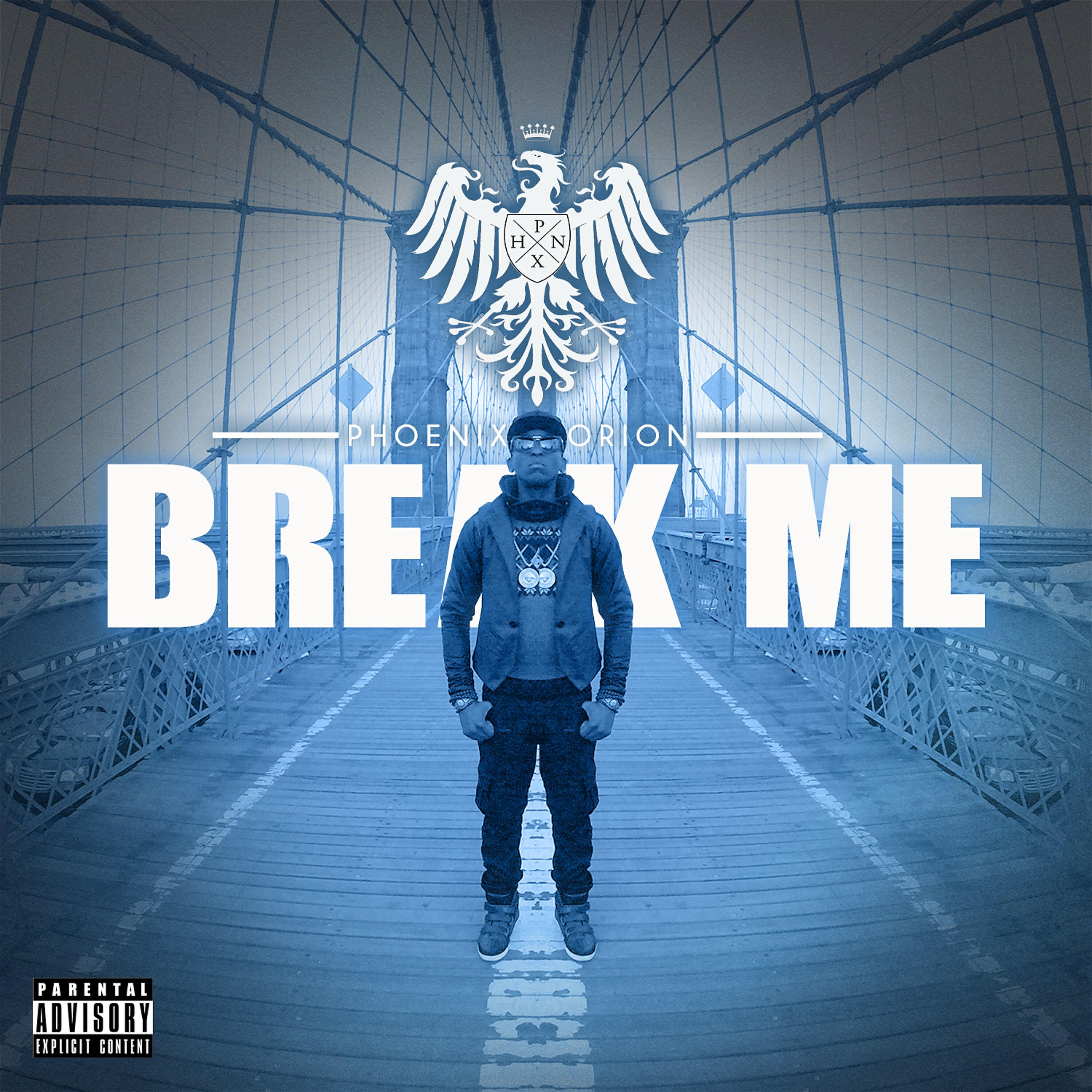 Релиз Break Me