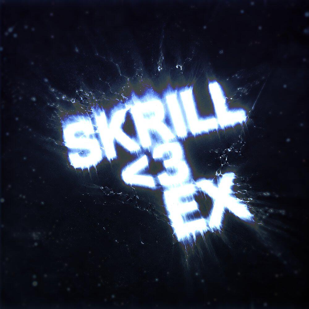 Релиз SKRILL <3 EX