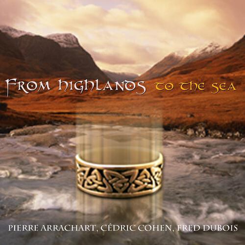 Релиз From Highlands to the Sea