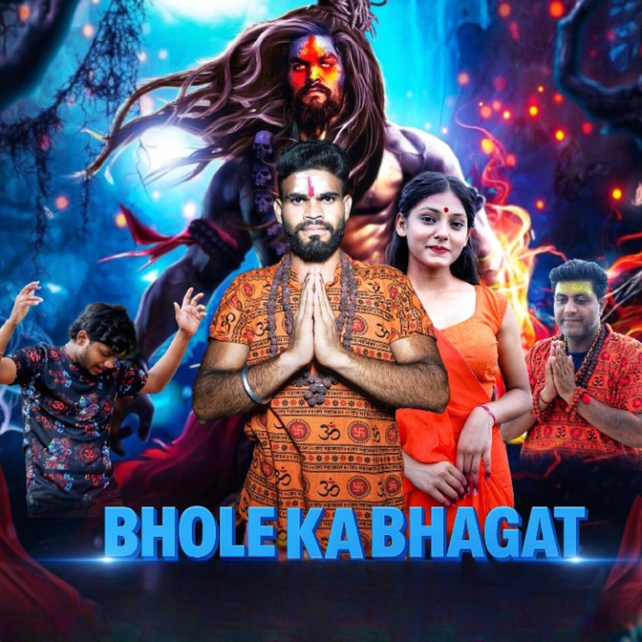 Постер альбома Bhole Ka Bhagat
