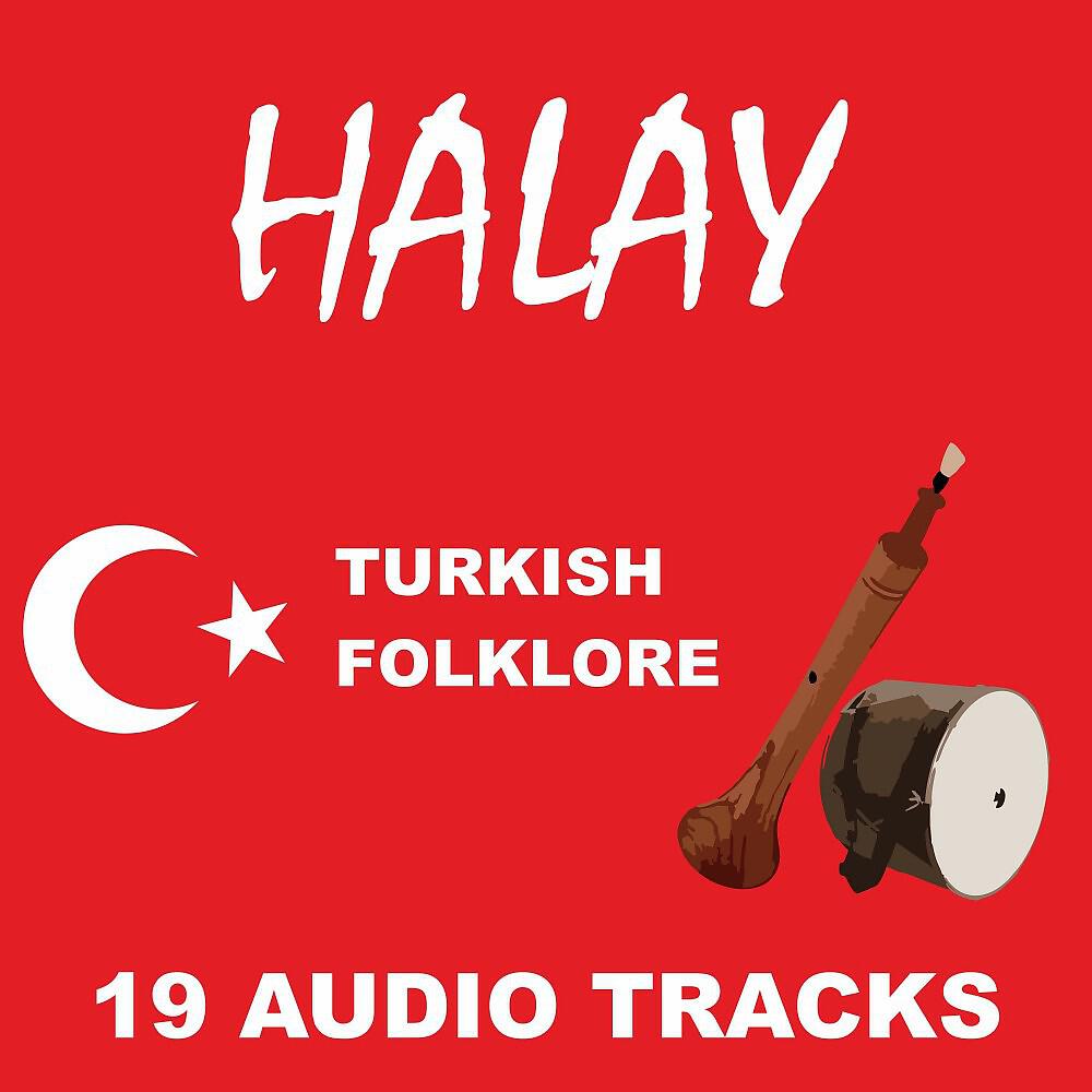 Релиз Halay (19 Tracks Turkish Folklore Music)