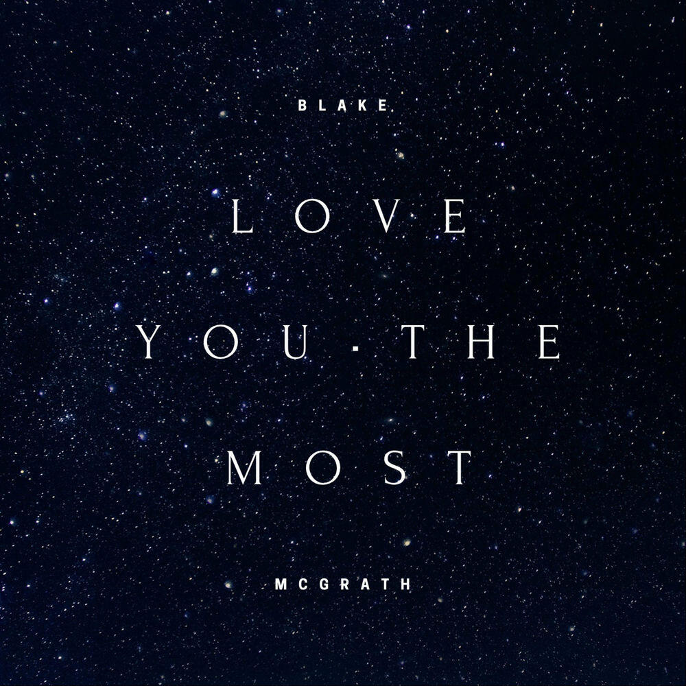 Релиз Love You The Most