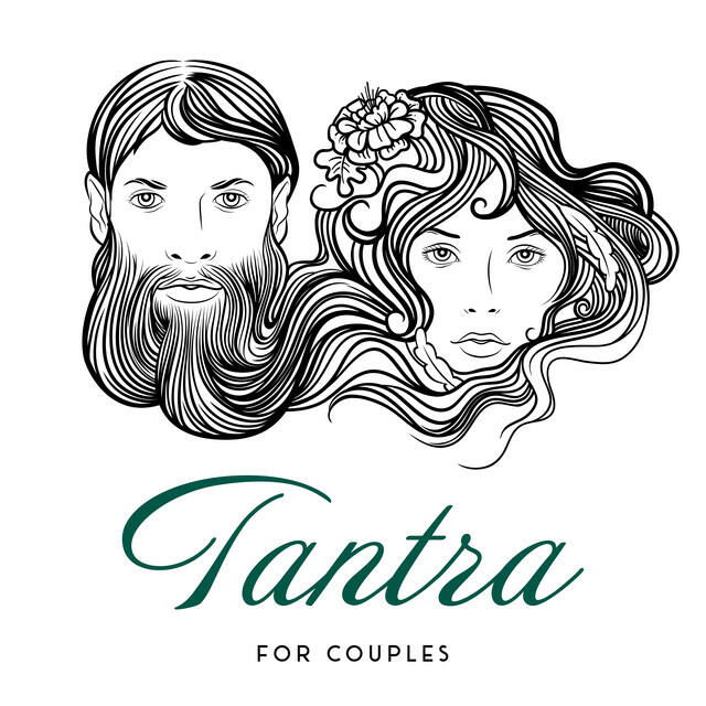 Релиз Tantra for Couples: Tantric Sex Background Music to Increase Intimacy and Create a Mind-Body Connection