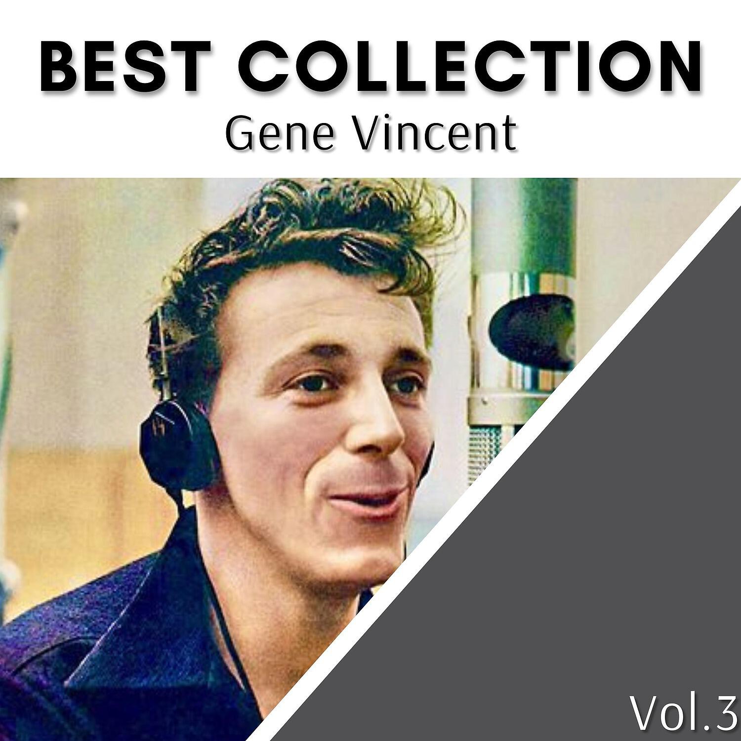 Релиз Best Collection Gene Vincent, Vol. 3