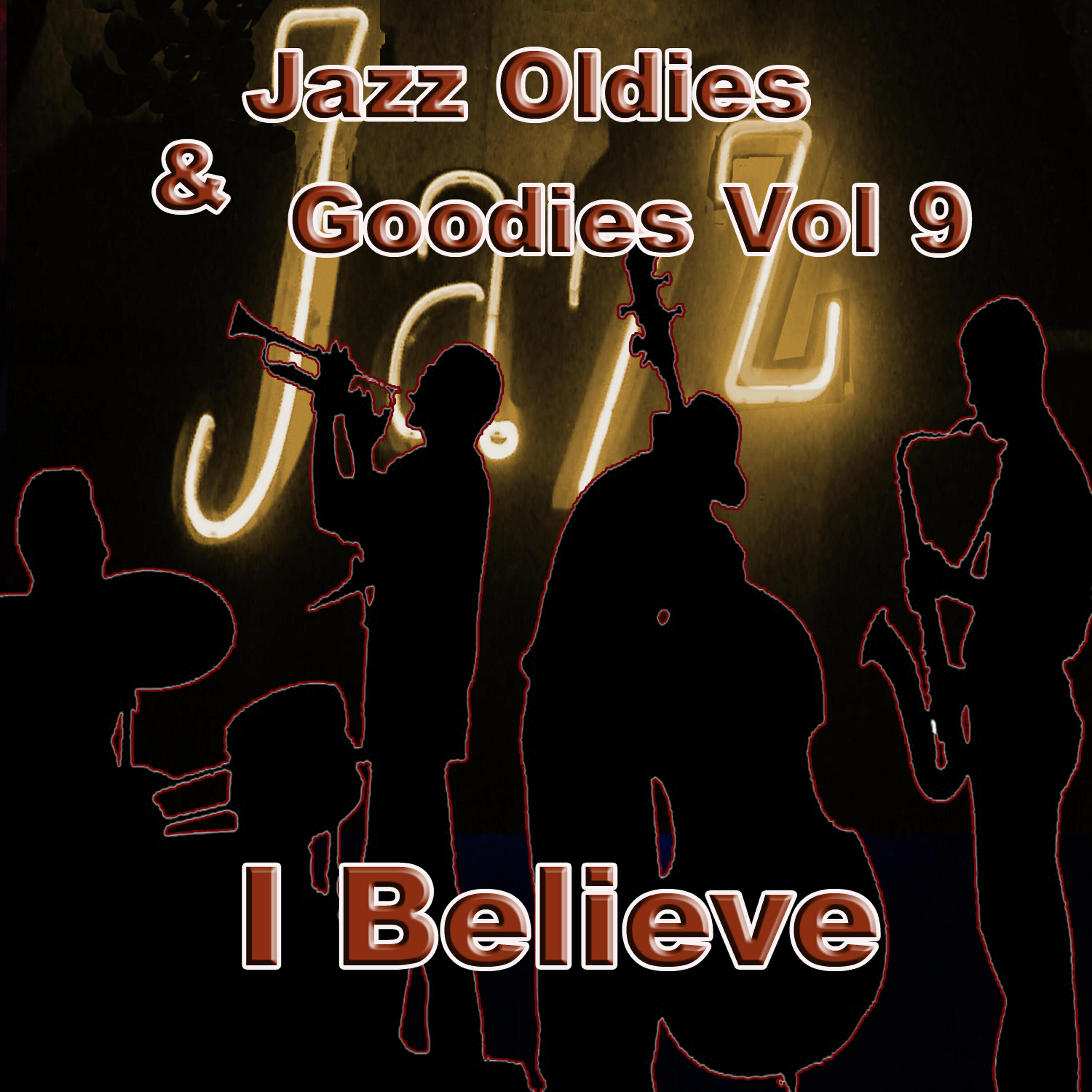 Релиз Jazz Oldies & Goodies Vol  9  / I Believe
