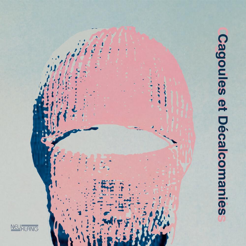 Релиз Cagoules et Décalcomanies