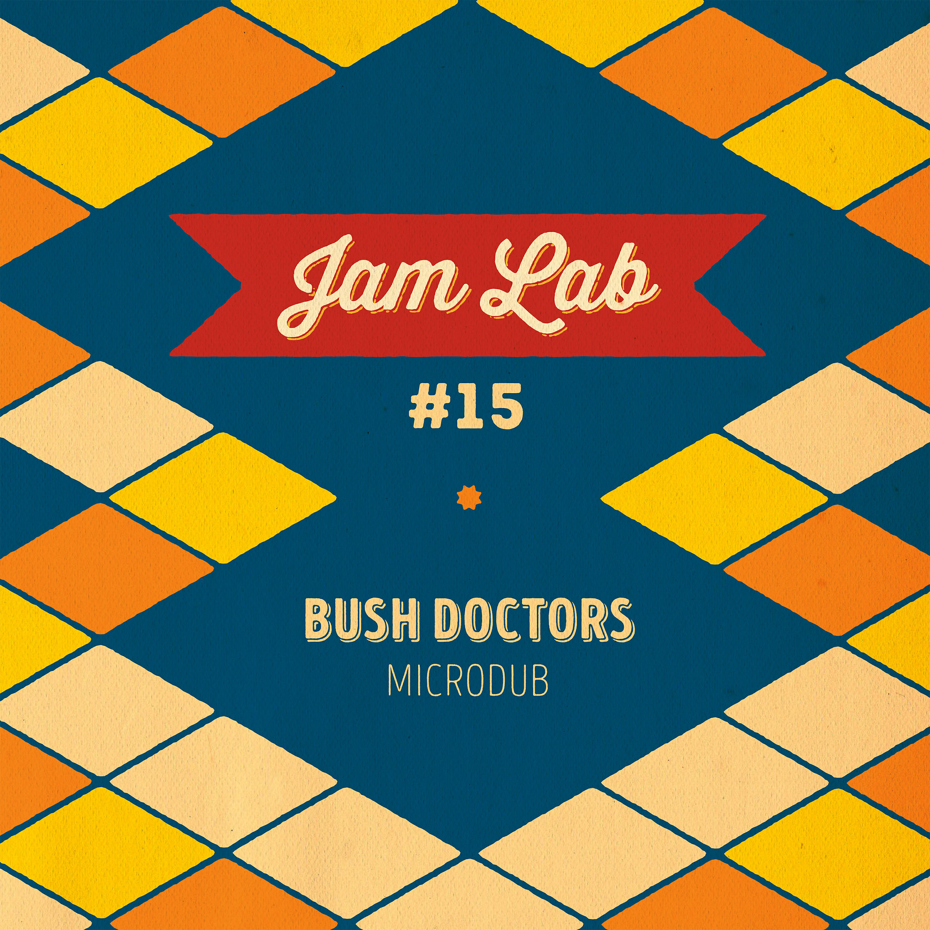 Релиз Jam Lab #15 - Bush Doctors