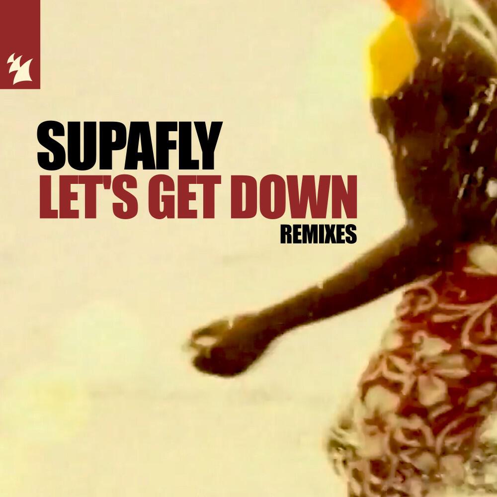 Supafly - Let's Get Down (Full Intention Mix)