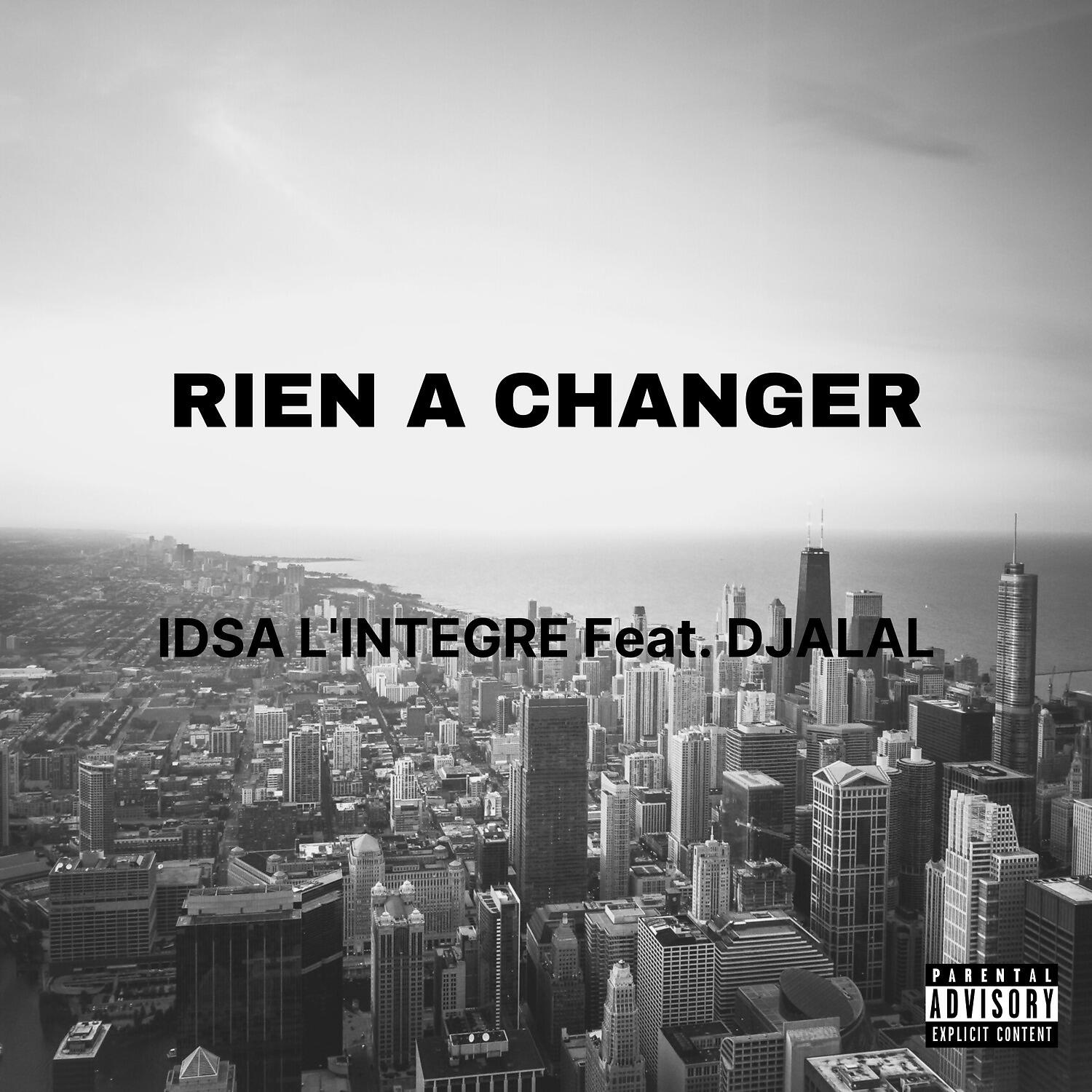 Релиз Rien a changer