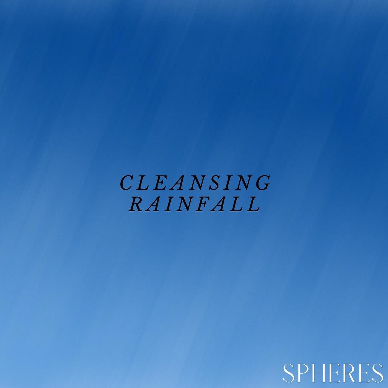 Релиз Cleansing Rainfall