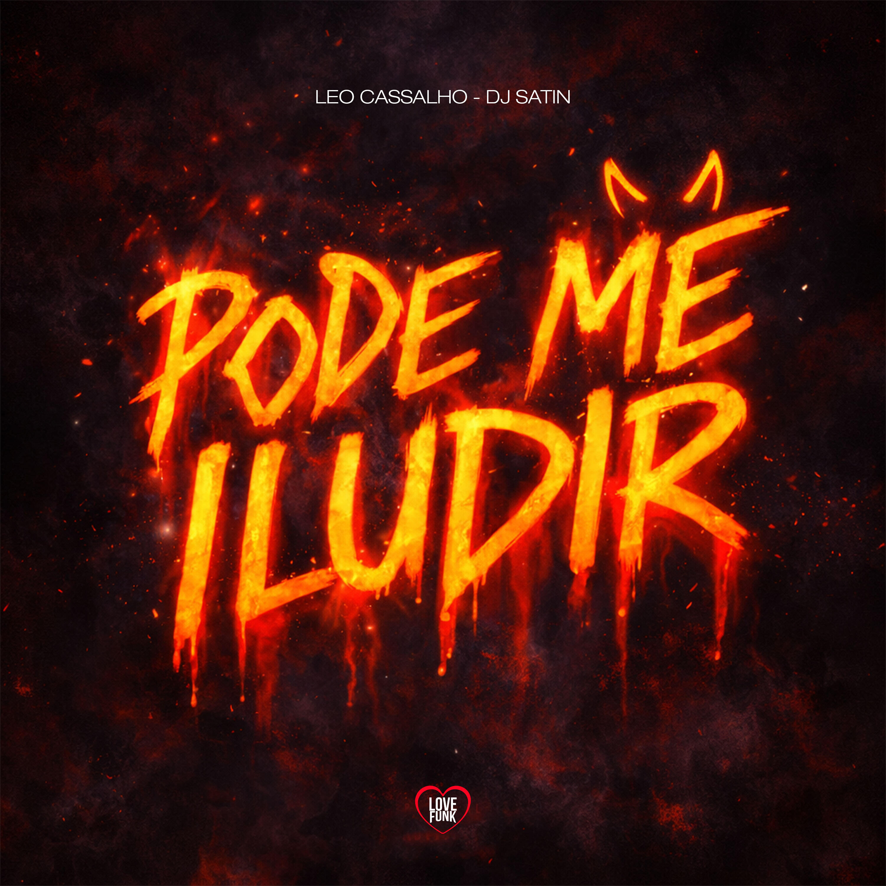 Релиз Pode Me Iludir
