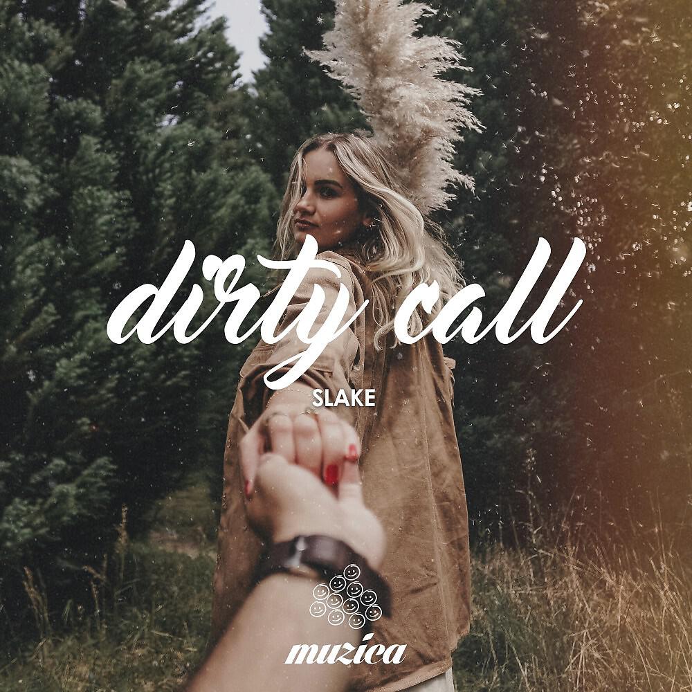 Релиз Dirty Call