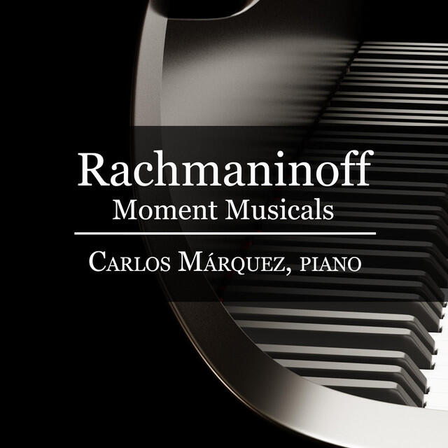 Релиз Sergei Rachmaninoff: Six Moment Musicals