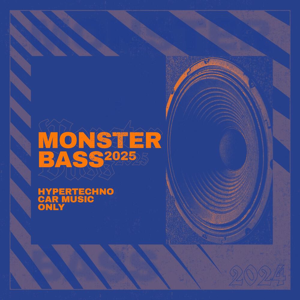 Релиз Monster Bass 2025 - Hypertechno Car Music Only