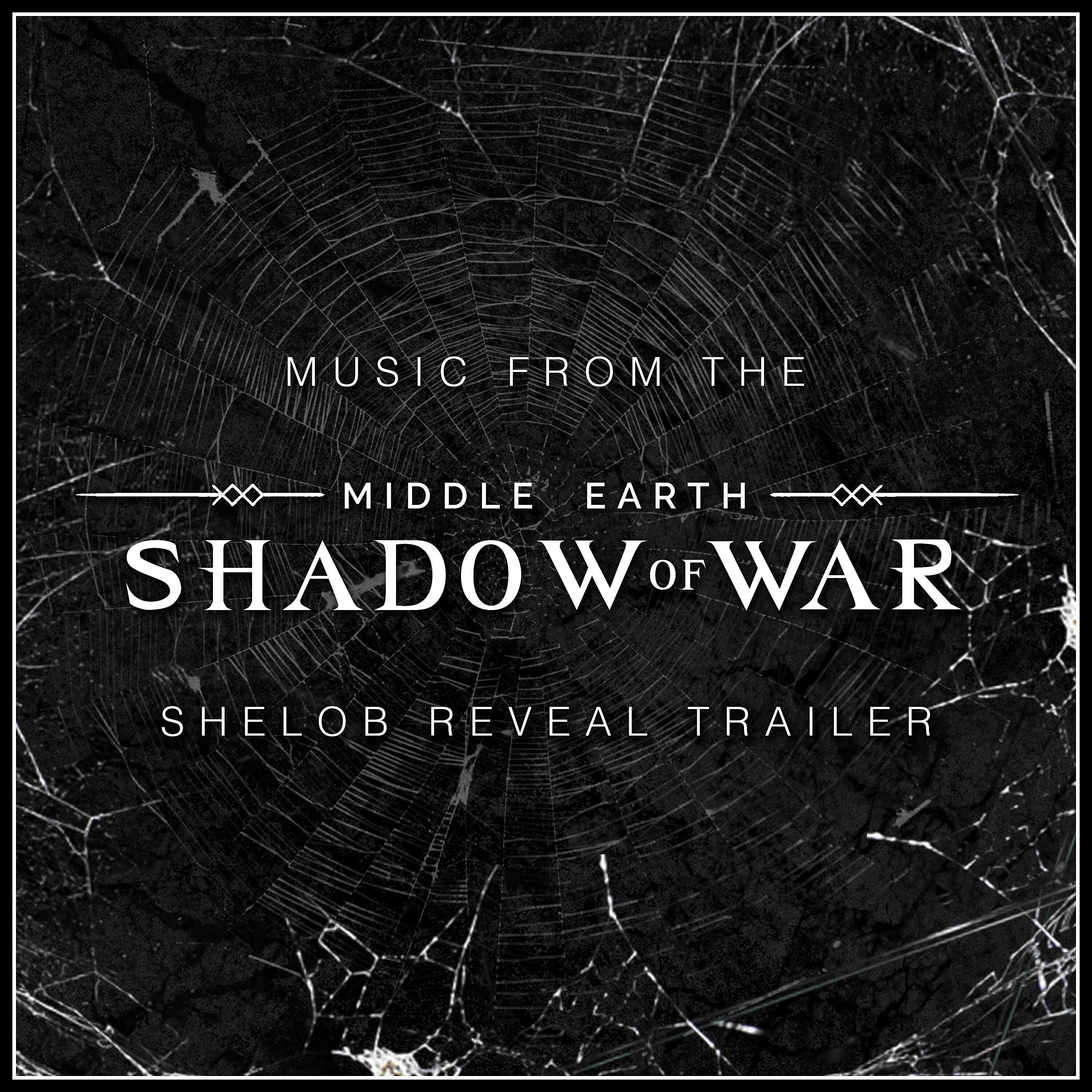 Релиз Music from the "Middle-Earth: Shadow of War Shelob" Reveal Trailer