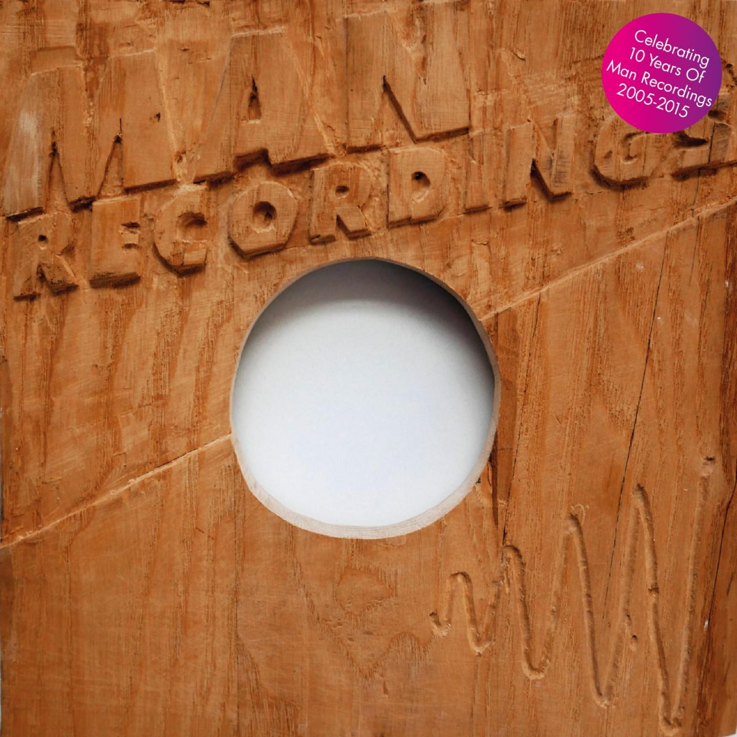 Релиз The Best Of Man Recordings - Celebrating 10 Years|2005-2015