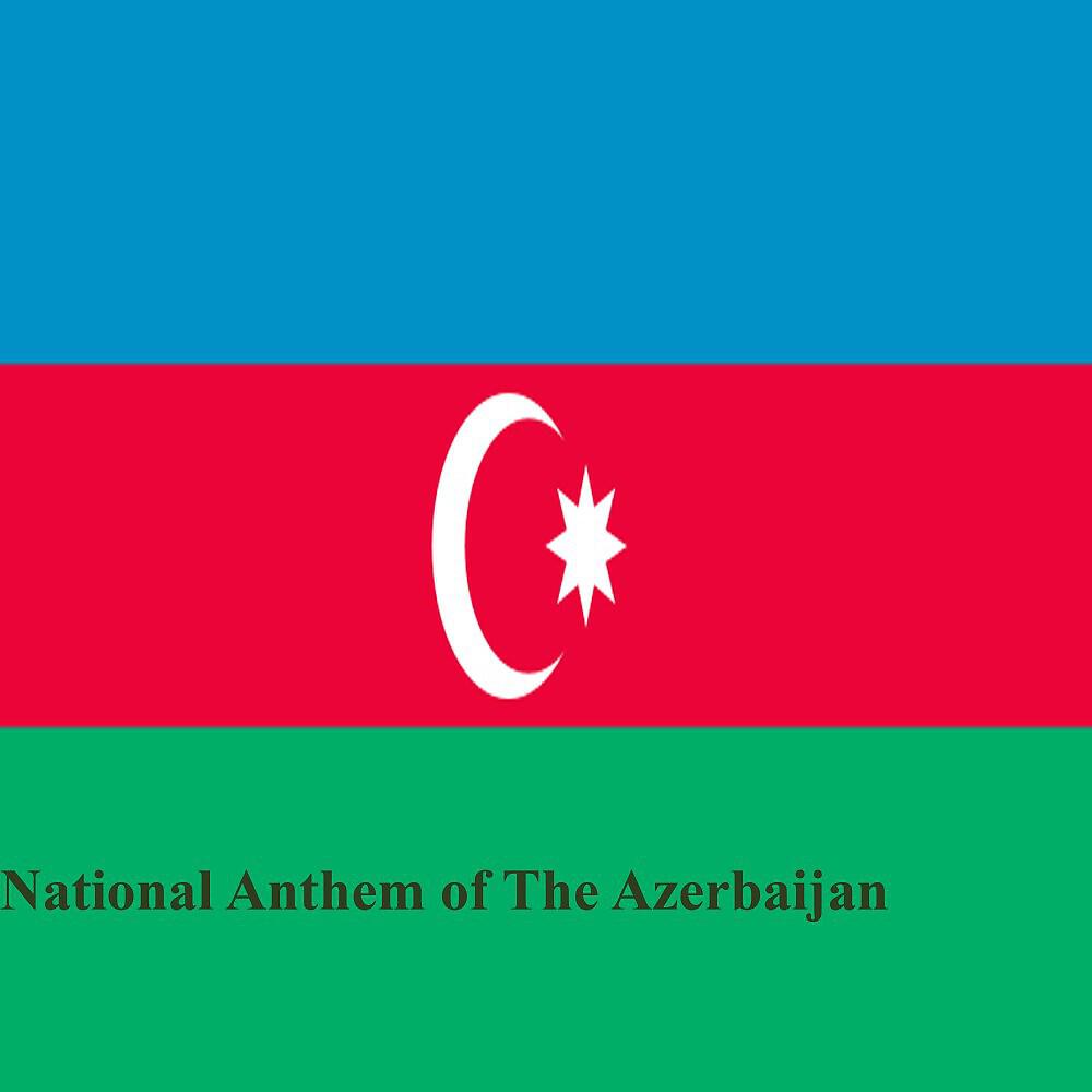 Релиз National Anthem of the Azerbaijan