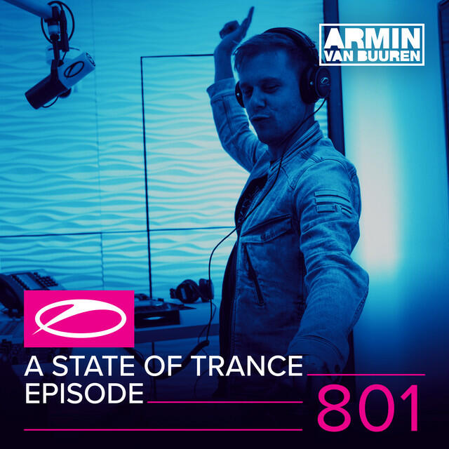 Релиз A State Of Trance Episode 801