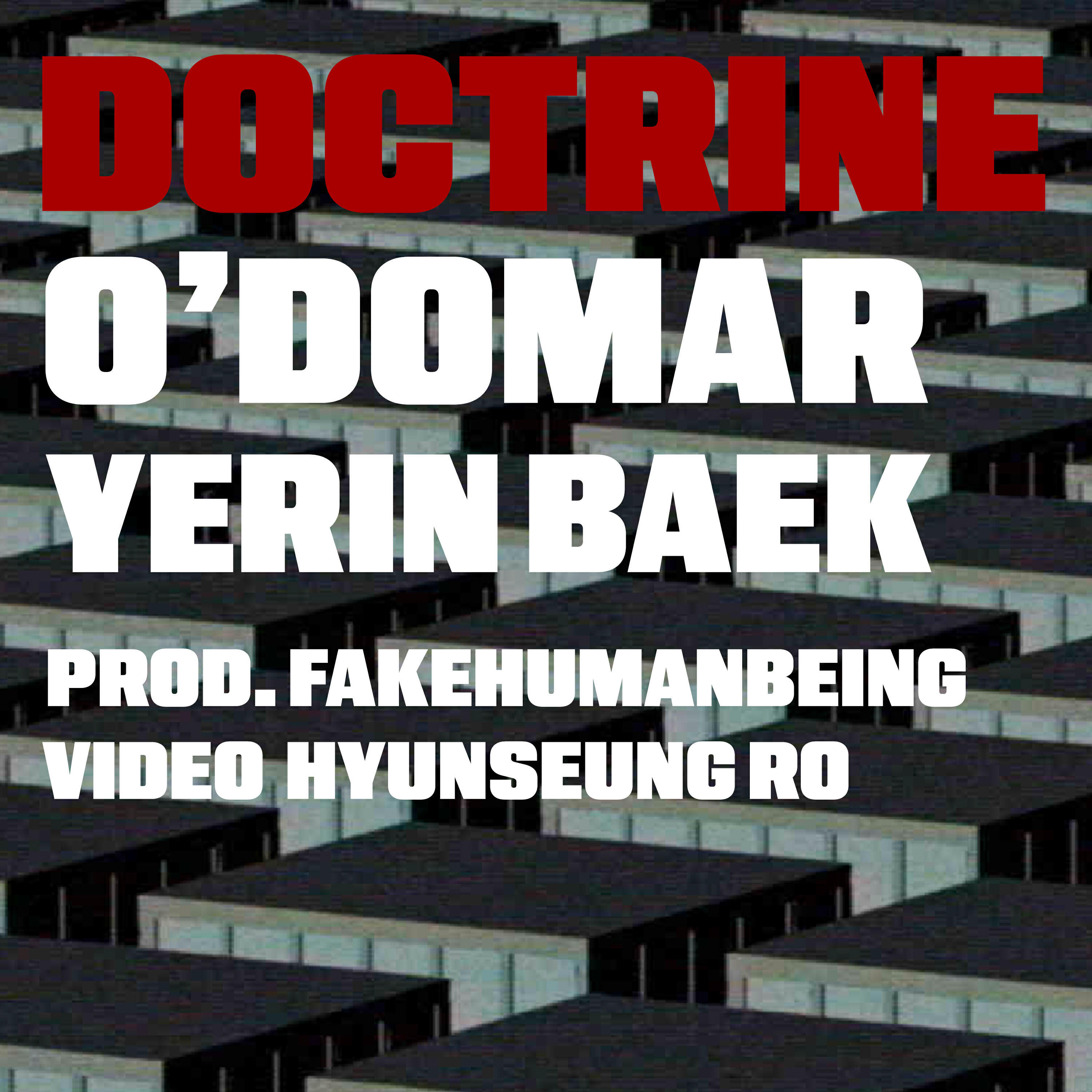 Релиз Doctrine Single Ver. ft. Yerin Baek (Prod. fake human being)