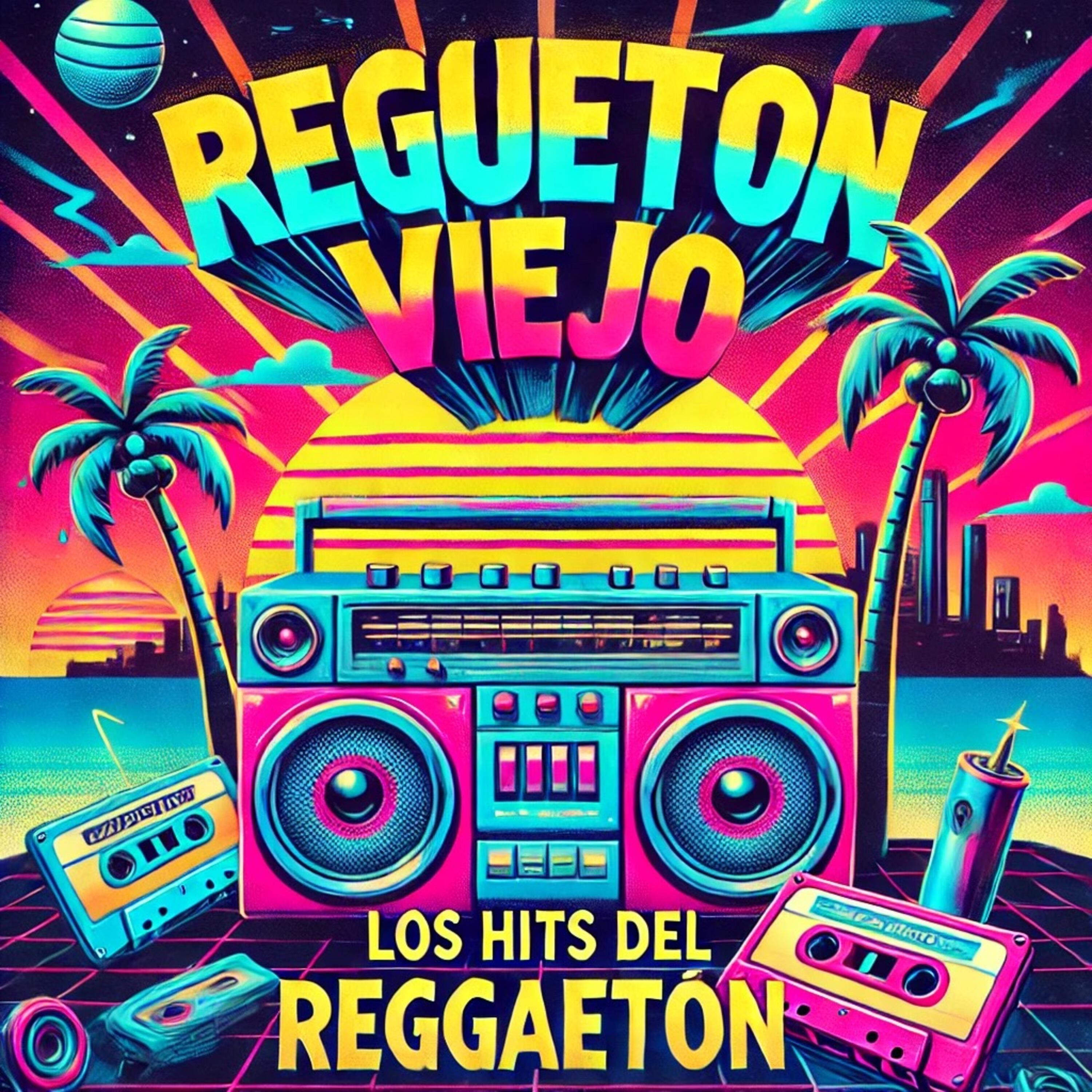 Релиз Regueton Viejo- Los Hits del Regueton Antiguo