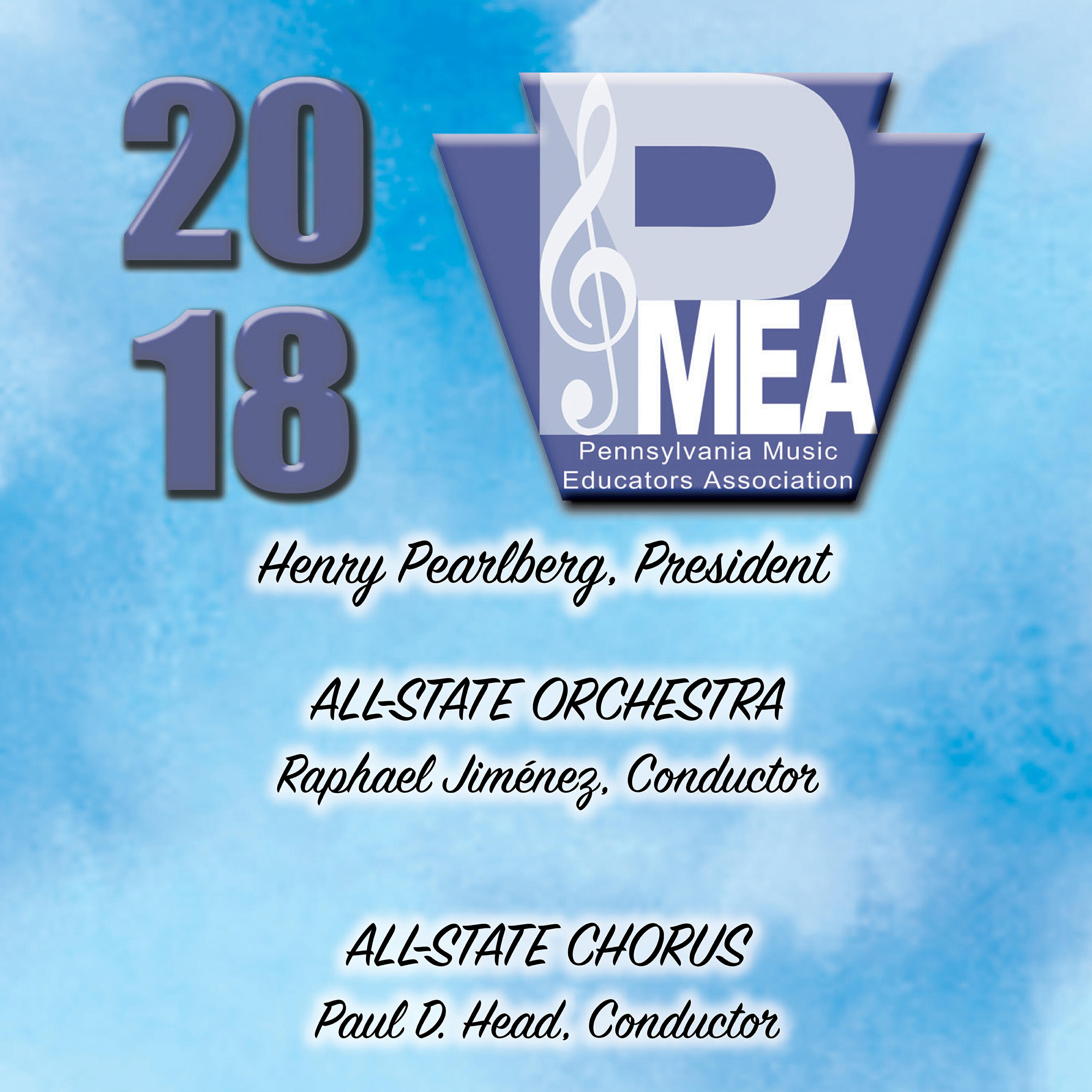 Релиз 2018 Pennsylvania Music Educators Association (PMEA): All-State Orchestra & All-State Chorus (Live)
