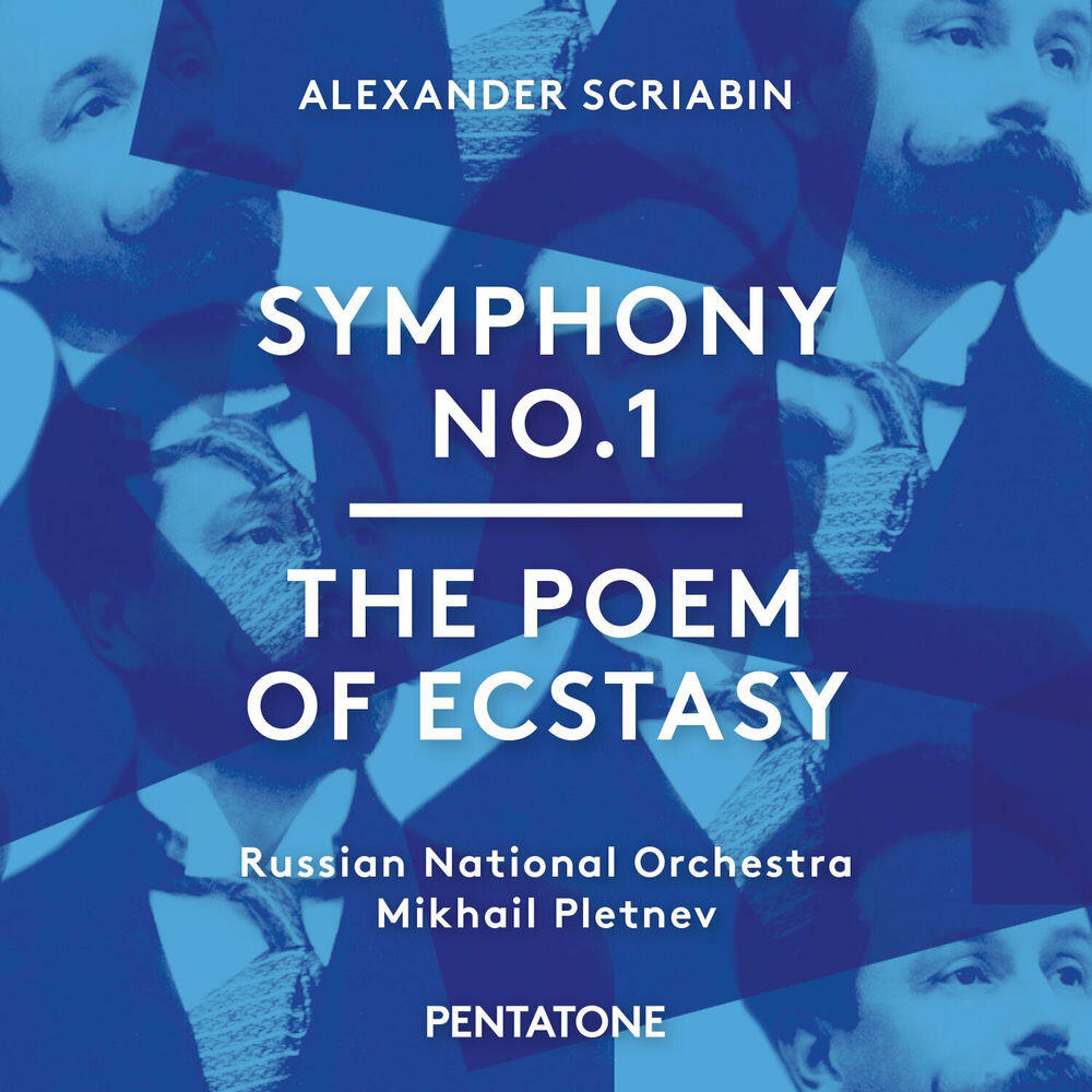 Релиз Scriabin: Symphony No. 1 & The Poem of Ecstasy
