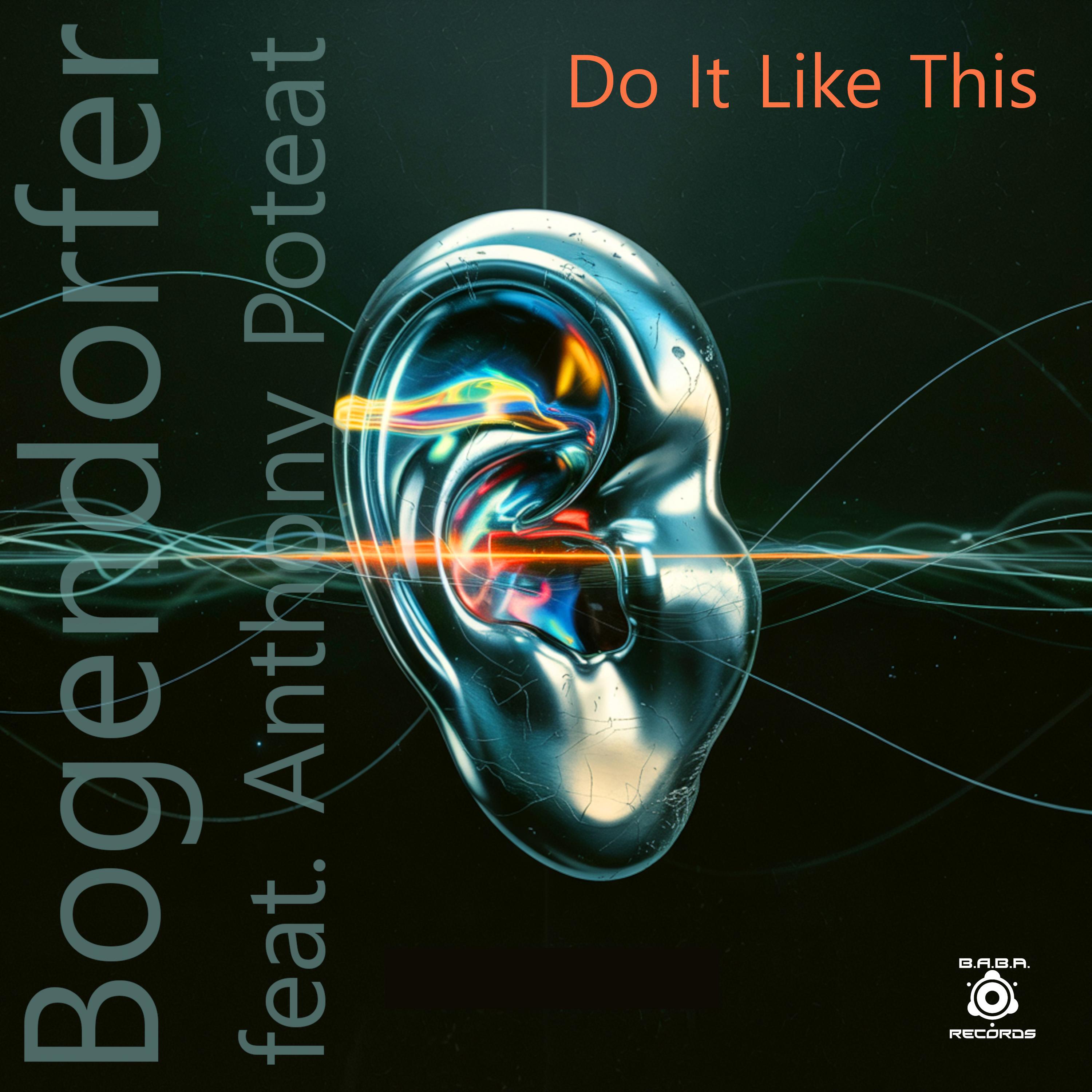 Релиз Do It Like This (feat. Anthony Poteat & Cohuna Beatz)