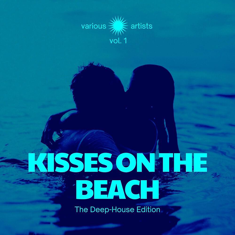 Релиз Kisses on the Beach (The Deep-House Edition), Vol. 1