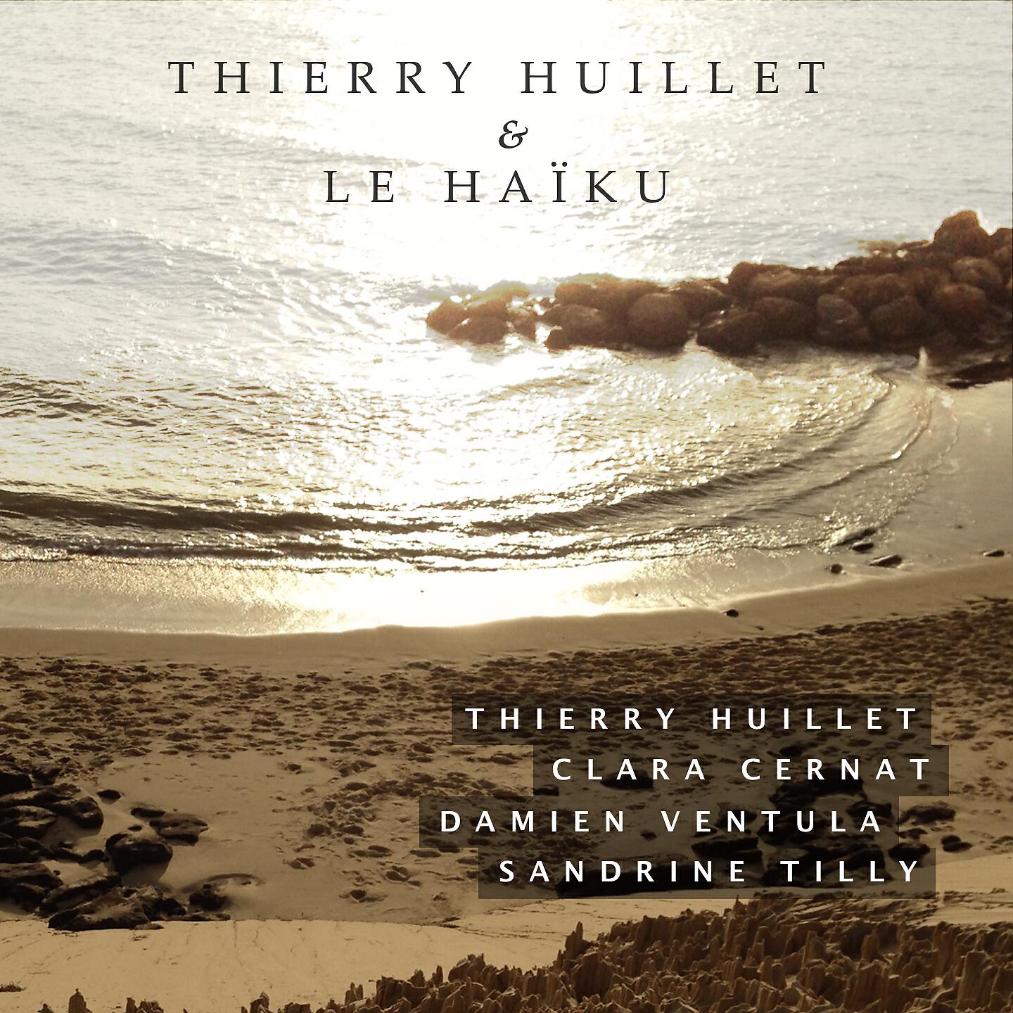 Релиз Thierry Huillet et le Haïku