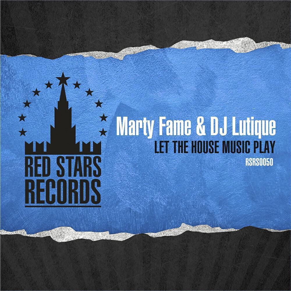 Marty Fame & DJ Lutique