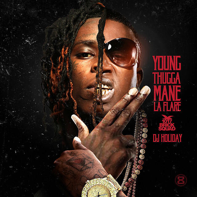 Релиз Young Thugga Mane La Flare