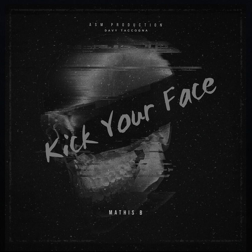 Релиз Kick Your Face (Radio Edit)
