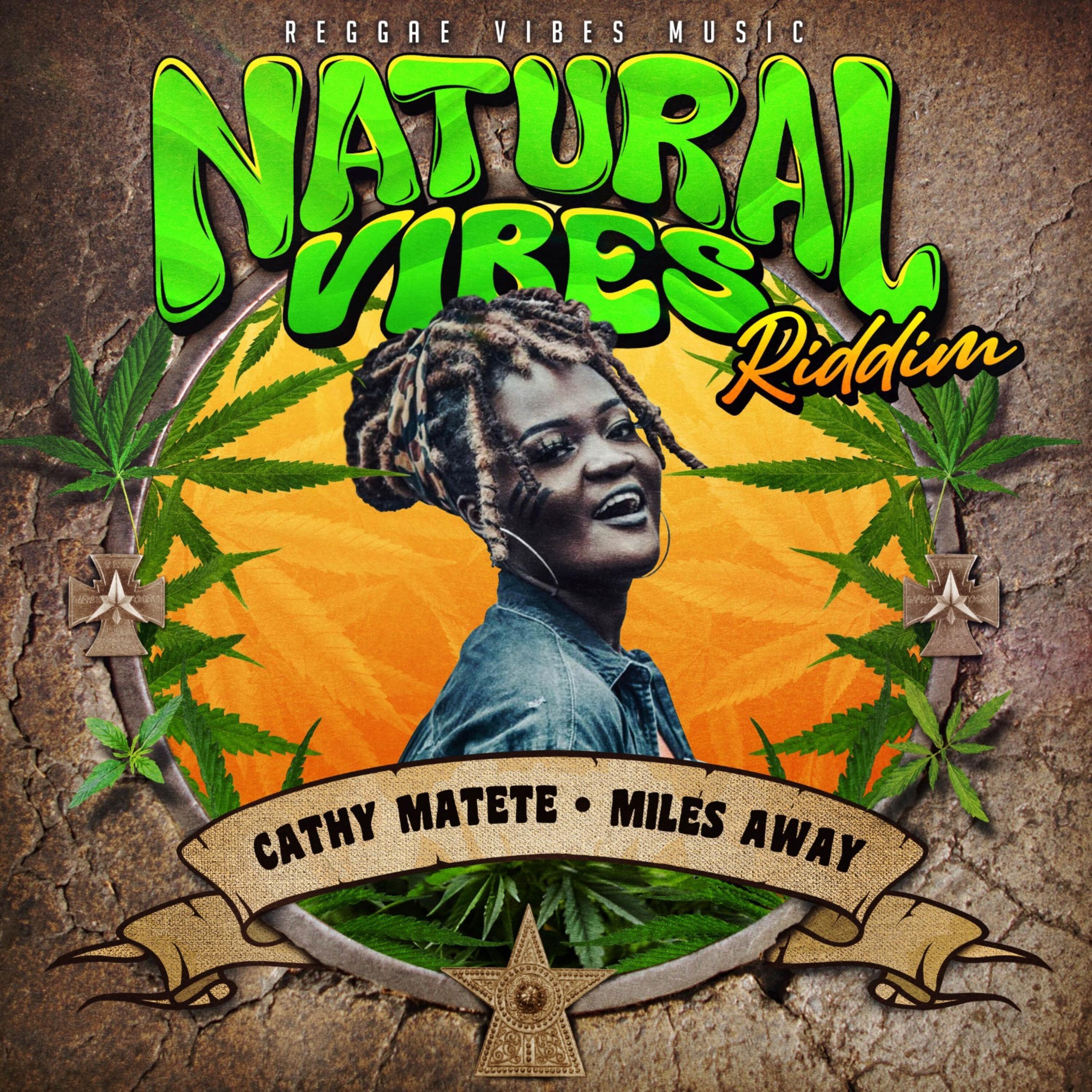 Релиз Miles Away (Natural Vibes Riddim)