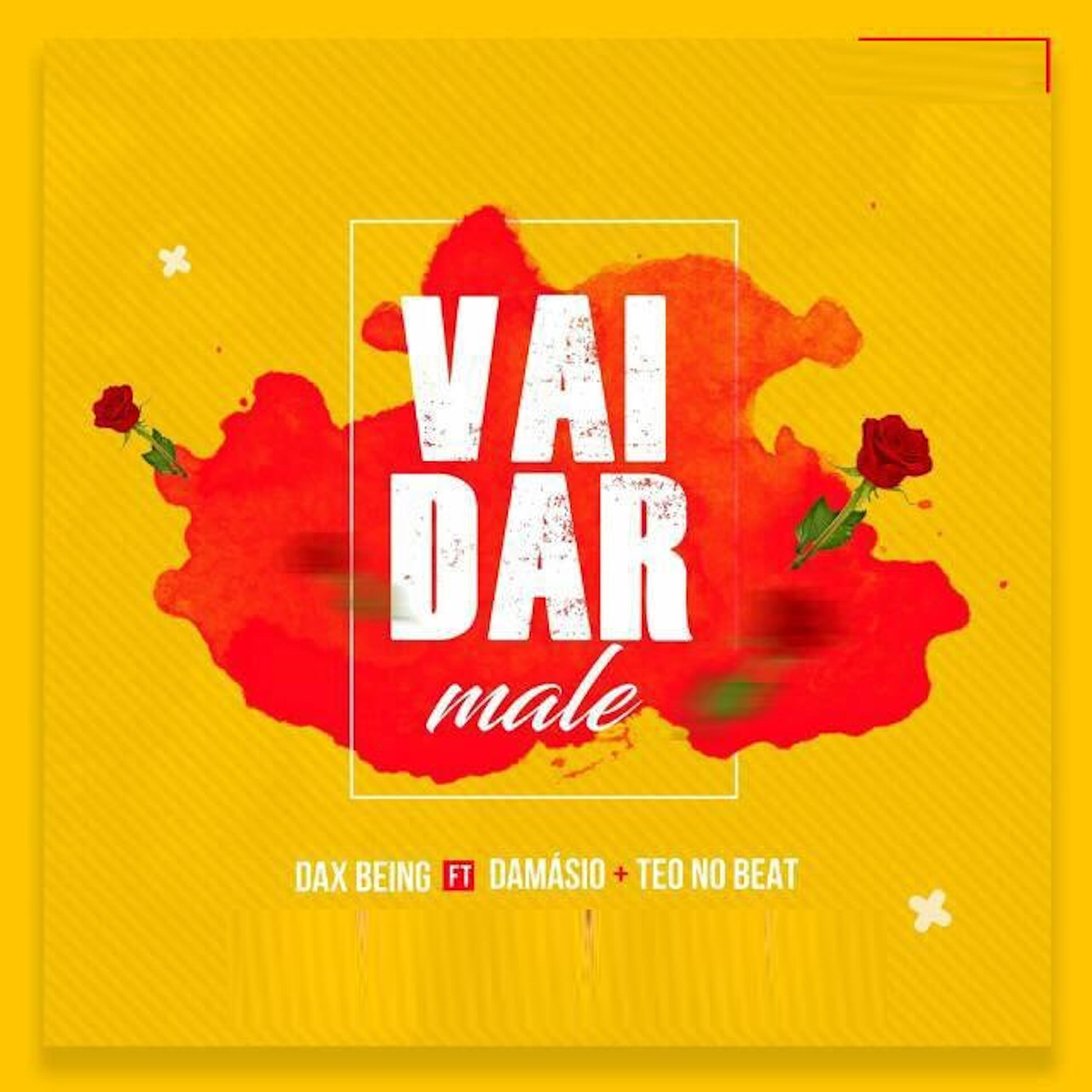 Релиз Vai Dar Male