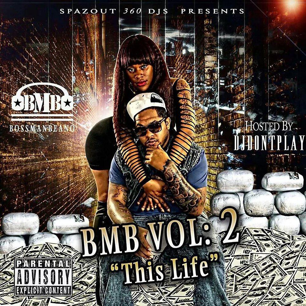 Релиз BMB, Vol. II: This Life