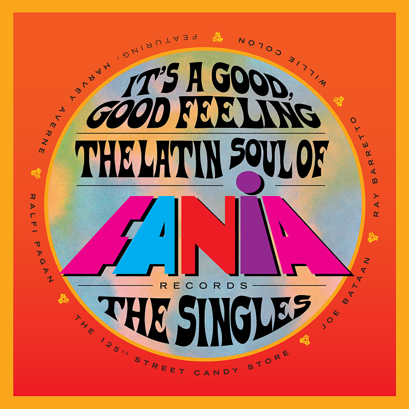 Релиз It's a Good, Good Feeling: The Latin Soul of Fania Records