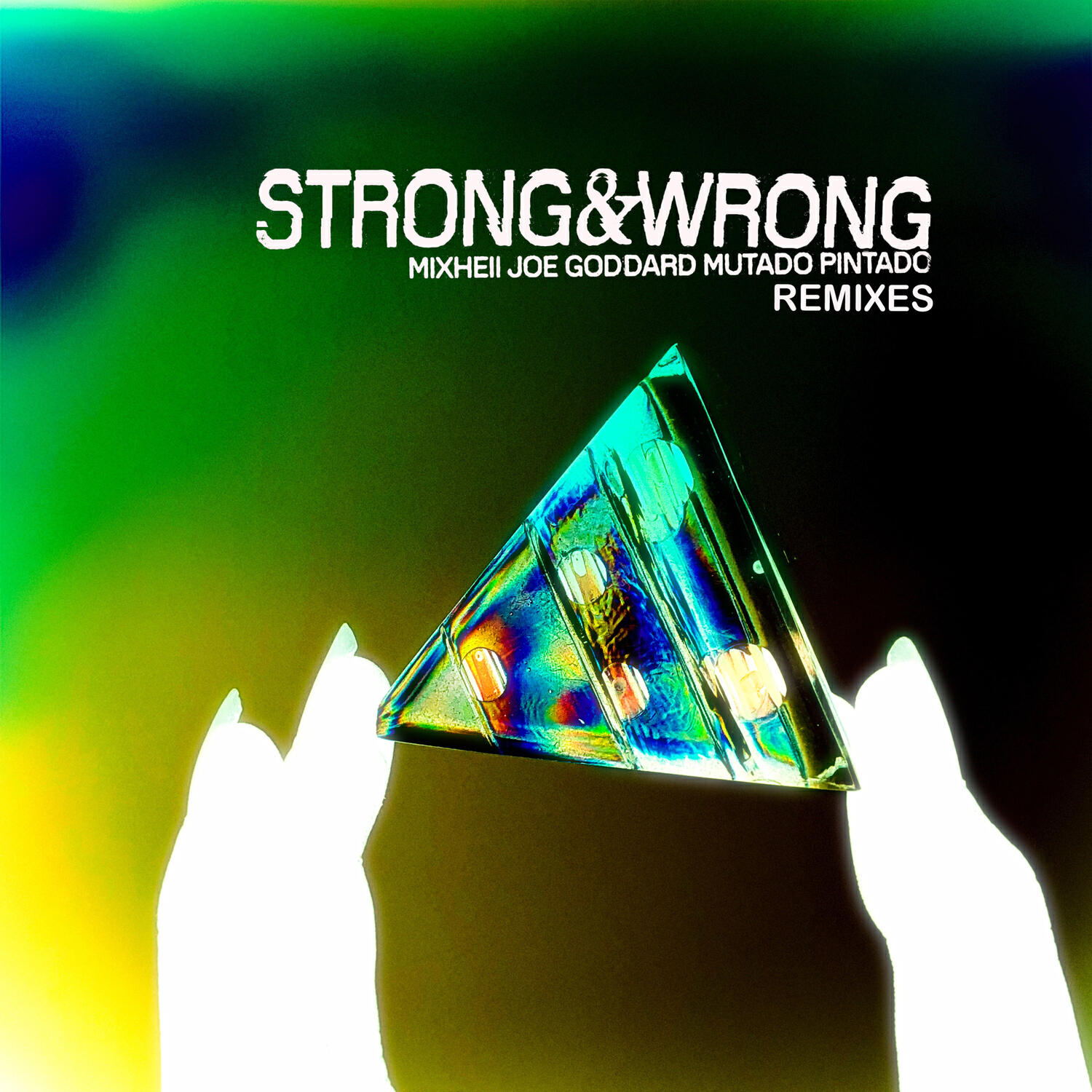 Релиз Strong and Wrong Remixes