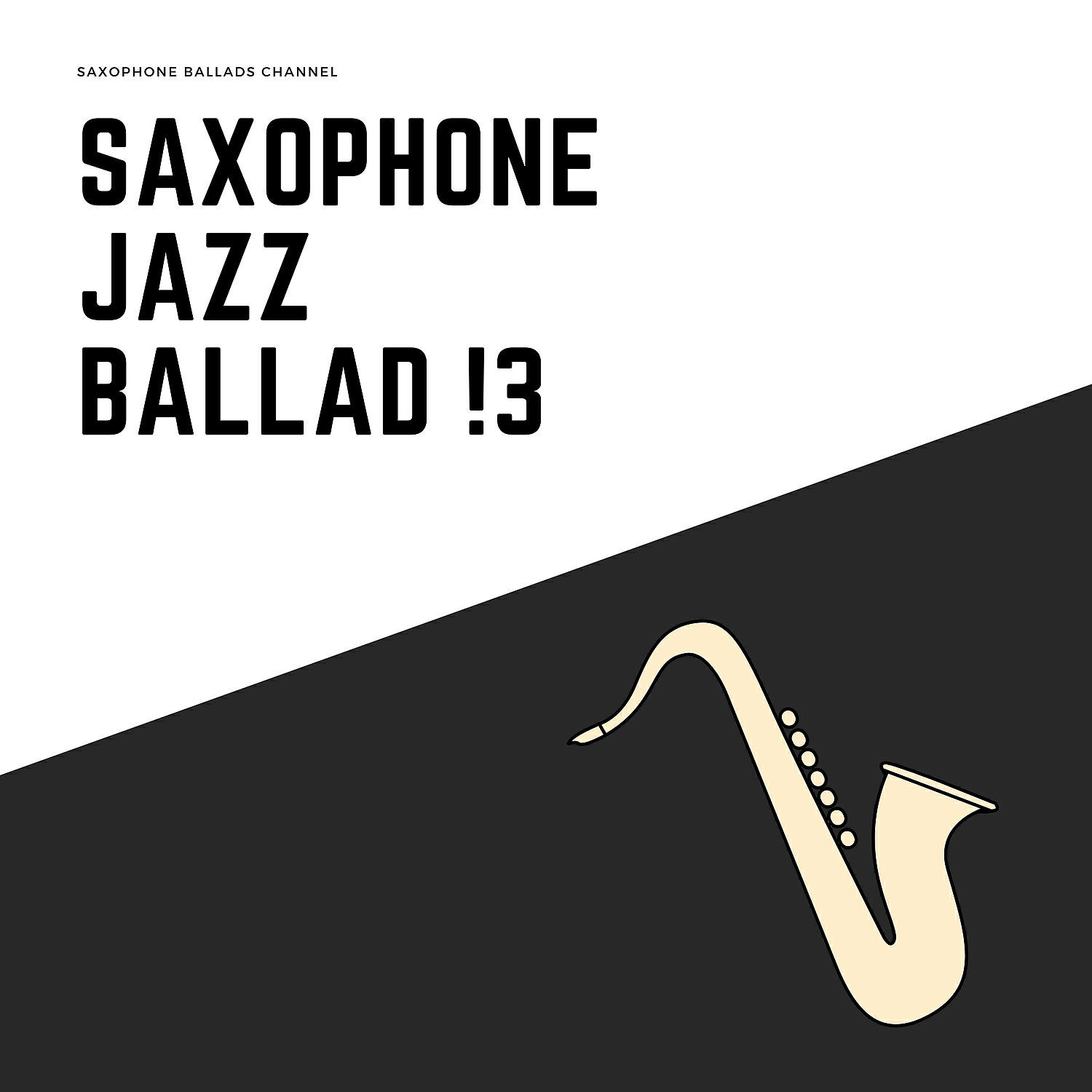 Релиз Saxophone Jazz Ballad !3