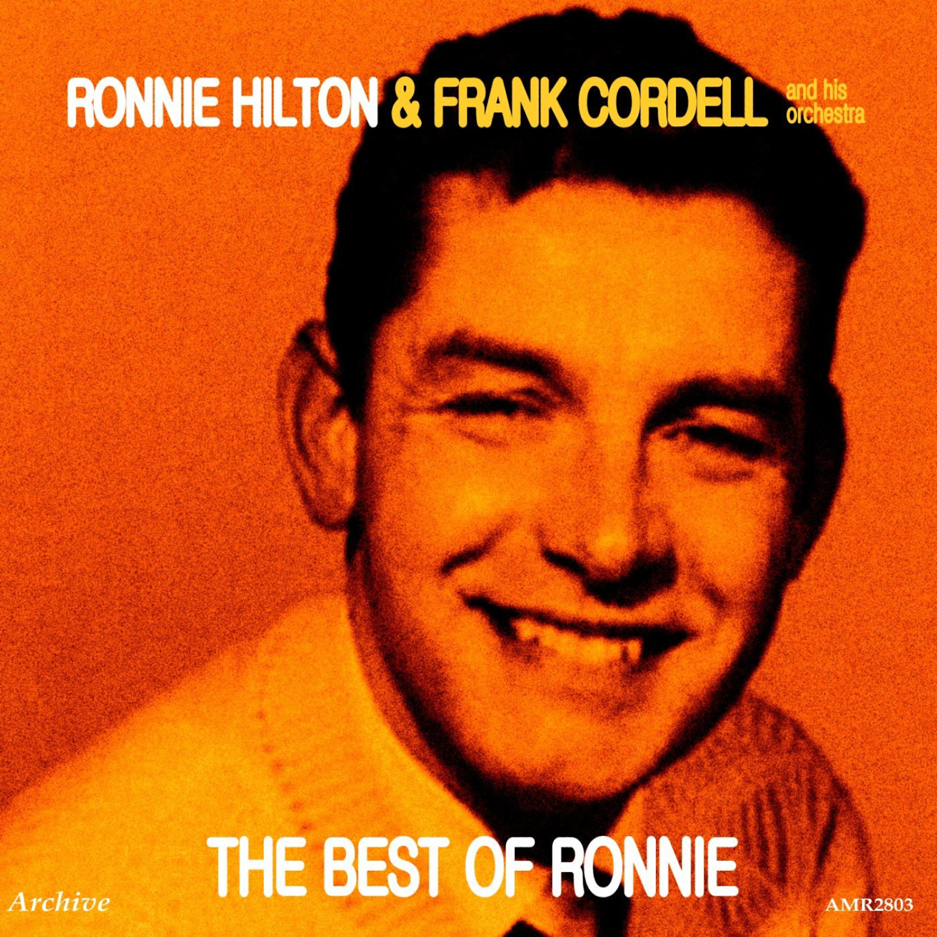 Релиз The Best of Ronnie Hilton With Frank Cordell and His Orchestra