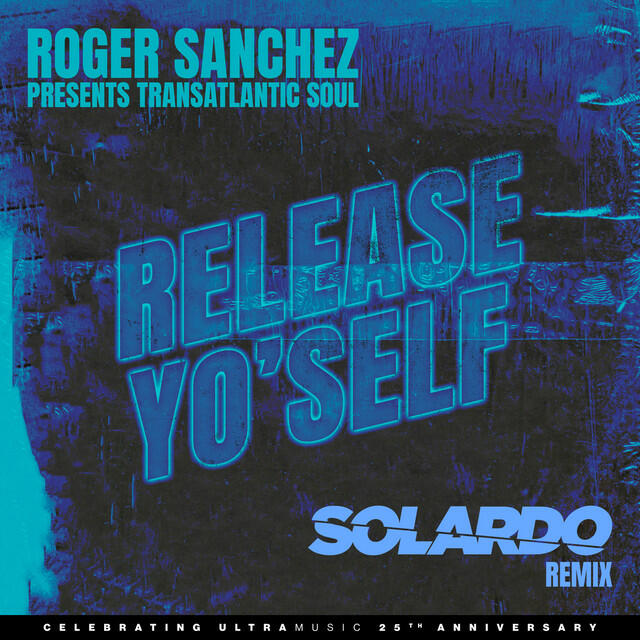 Релиз Release Yo' Self (Solardo Remix)