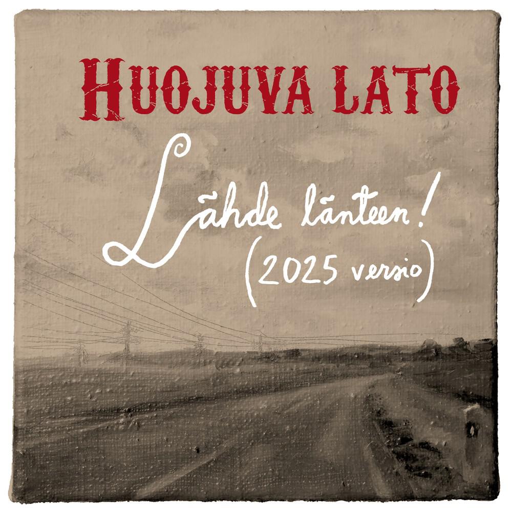 Релиз Lähde länteen! (2025 versio)